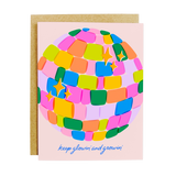 Keep Glowin' And Growin' Card