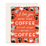 More than Coffee | Love Valentine Card | Coffee Lover |