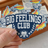 Big Feelings Club Sticker