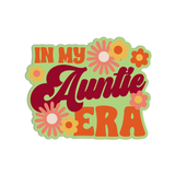 In my auntie era Vinyl Textured Sticker