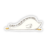 It's Been A Long Day Sleeping Silly Goose Sticker