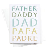 Father Daddy Dad Papa Padre Greeting Card – FINAL STOCK