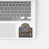 Vinyl Sticker - Dream Chaser