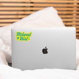 Midwest is Best Sticker - home, grown, local, roots, north