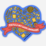 Pasta Is My Love Language Waterproof Italian Food Sticker: Single