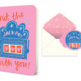 I Hit the Jackpot Deluxe Greeting Card