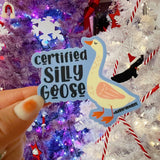 Certified Silly Goose Waterproof Vinyl Funny Sticker: Single
