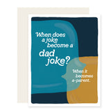 Dad Joke A-parent | Dad & Father's Day Card