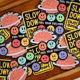 Feel Your Feelings Sticker