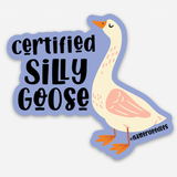 Certified Silly Goose Waterproof Vinyl Funny Sticker: Single