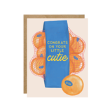 Congrats On Your Little Cutie New Baby Card