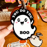 STICKER You Do You, Boo! Ghost